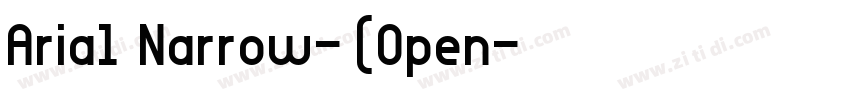 Arial Narrow-粗体(Open字体转换